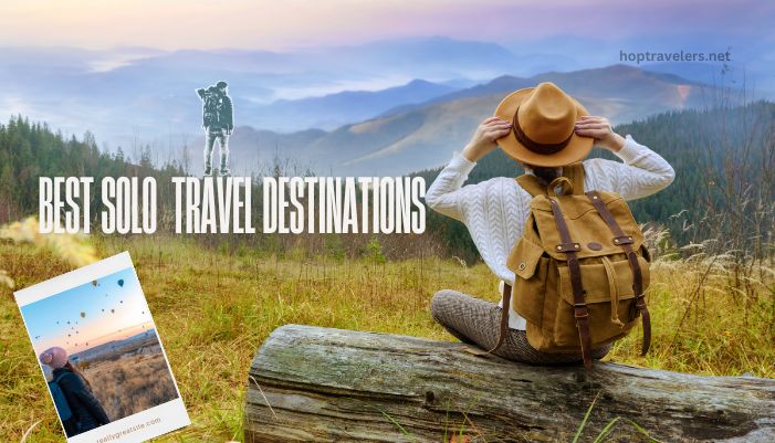 best solo travel destinations 