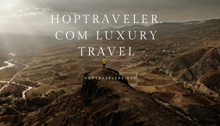 hoptraveler.com luxury travel