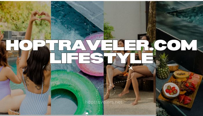 hoptraveler.com lifestyle