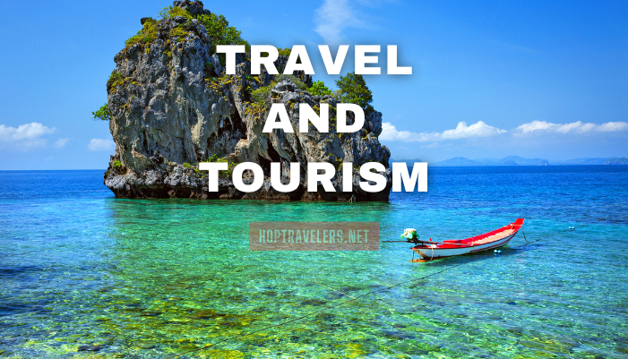 Travel and Tourism