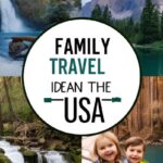 family travel ideas usa